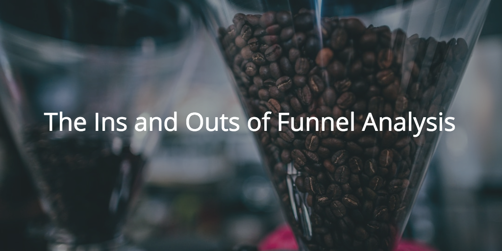 The Ins and Outs of Funnel Analysis | Customer Success and Product Experience Software | Gainsight