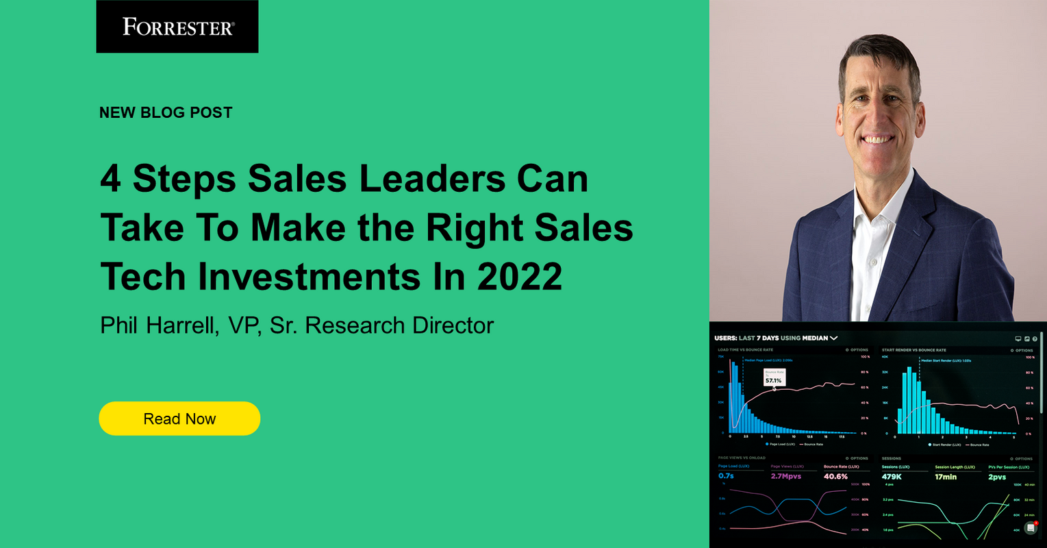 Four Steps Sales Leaders Should Take To Make The Right Sales Tech Investments In 2022