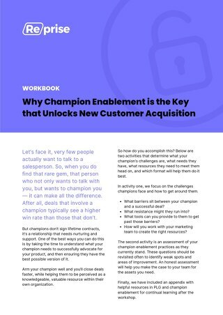 Why Champion Enablement is the Key that Unlocks New Customer Acquisition - Workbook