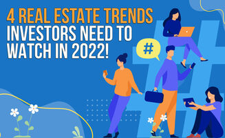 4 Real Estate Trends all Investors Need to Watch This Year