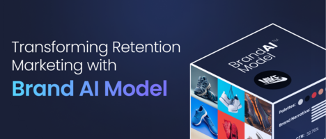 Transforming Retention Marketing with Brand AI Model