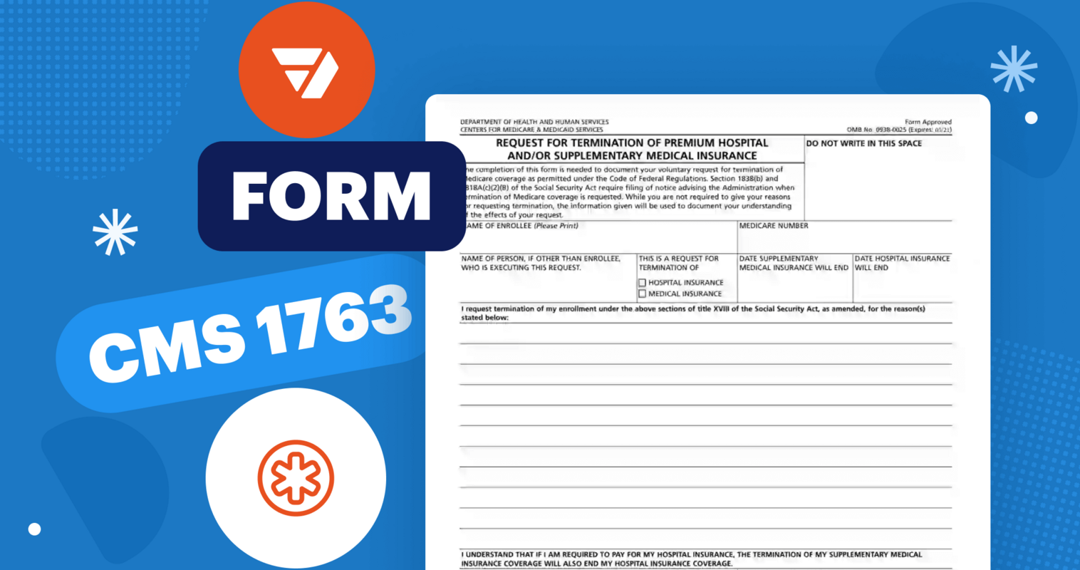 CMS 1763 Form: Termination of Premium Hospital and/or Supplementary Medical Insurance