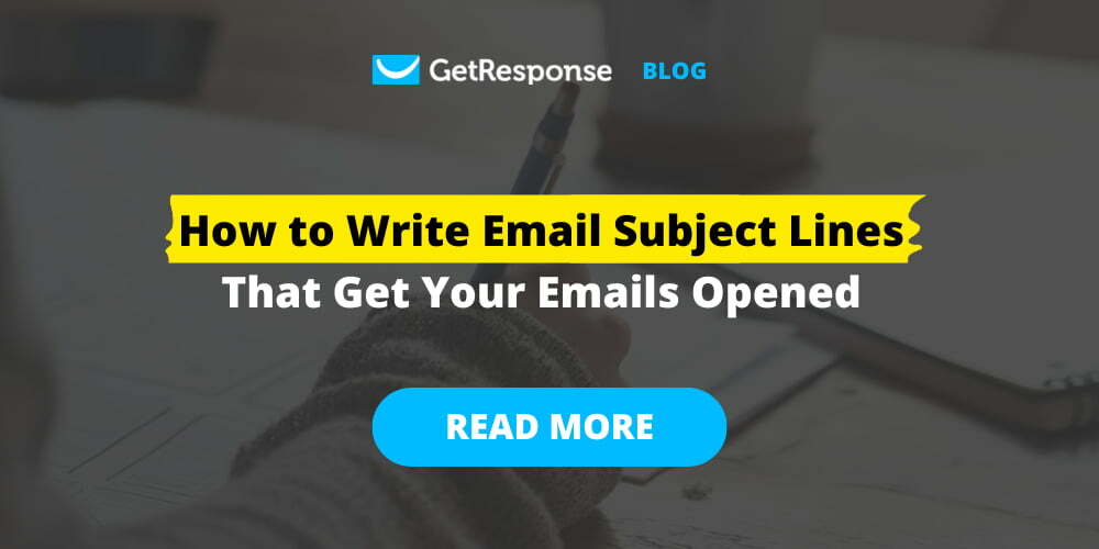 How to Write Email Subject Lines That Get Your Emails Opened