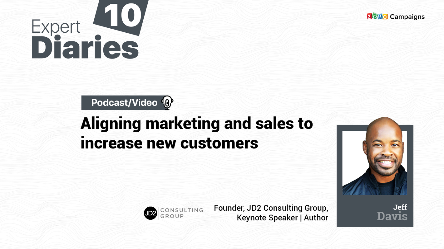 Aligning marketing and sales to increase new customers - Zoho Blog