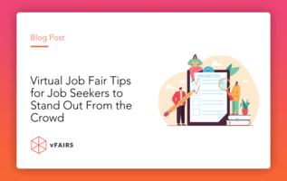 10 Virtual Job Fair Tips to Help You Impress Employers