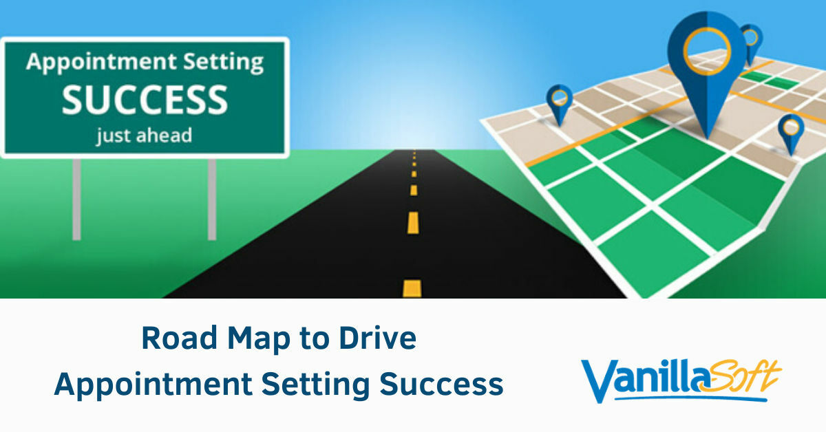 Appointment Setting Software - Road Map to Success