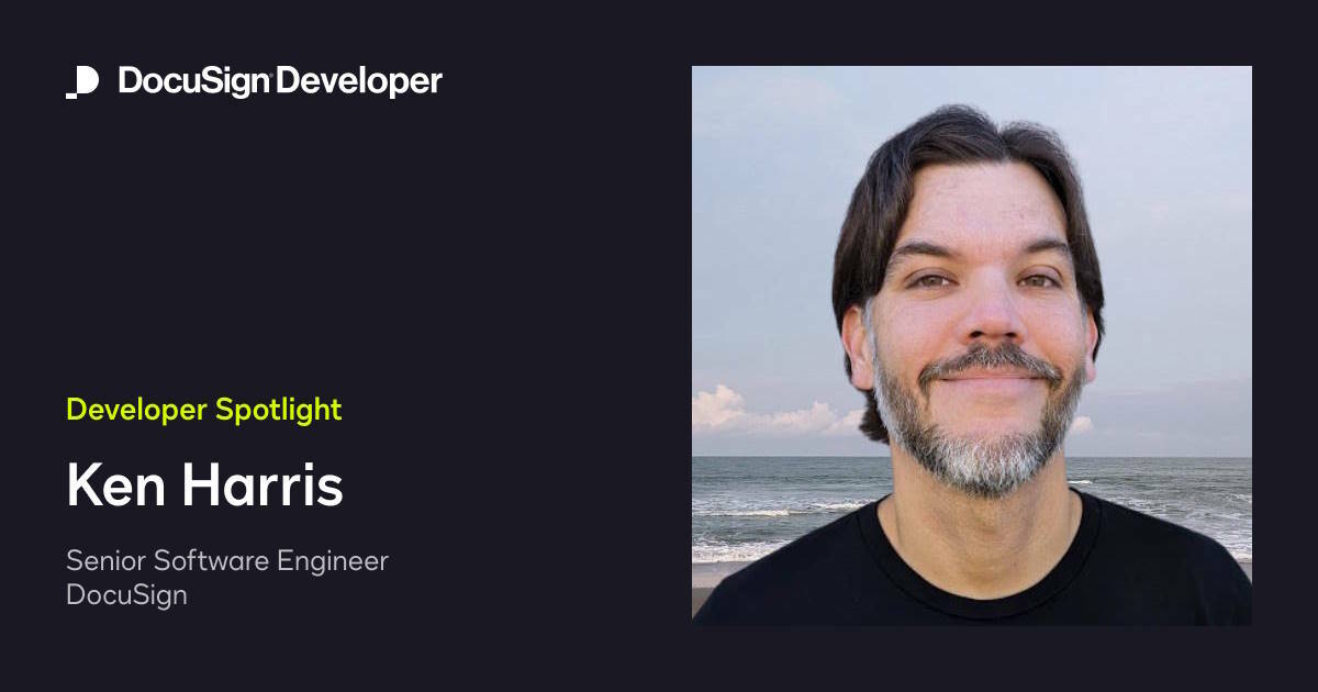 Developer Spotlight: Ken Harris, DocuSign
