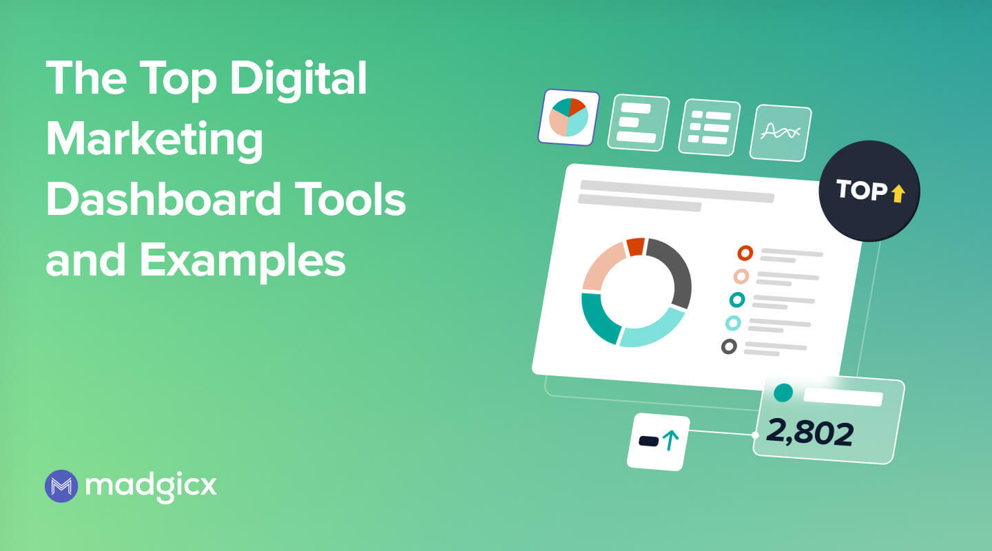 The Top Digital Marketing Dashboard Tools and Examples
