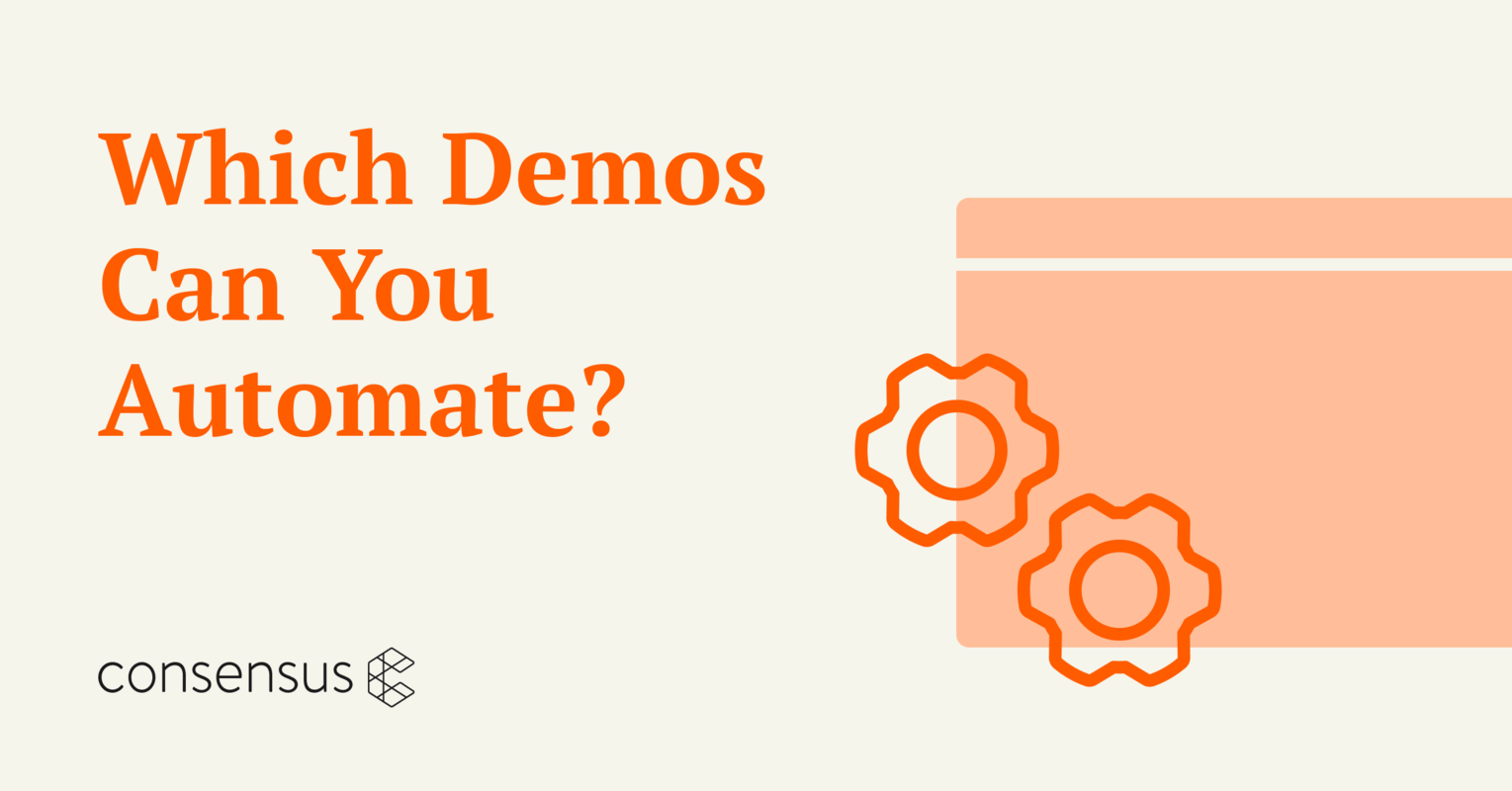 Which Demos Can You Automate?