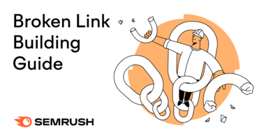 A Full Guide to Broken Link Building