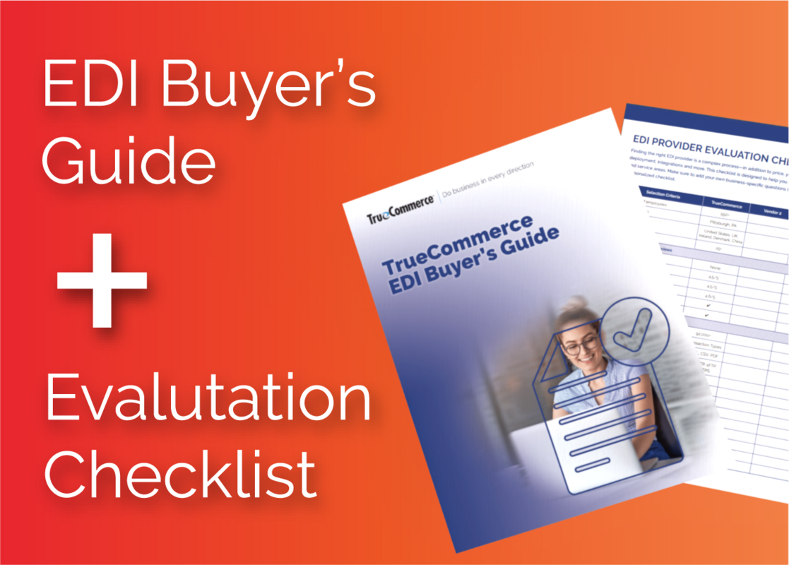 TrueCommerce EDI Buyer's Guide