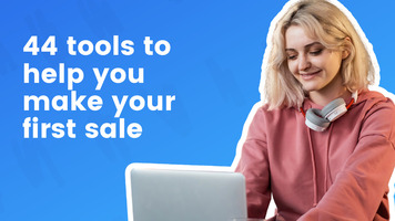 44 digital marketing tools to help you make your first sale