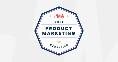 Product Marketing Certified: Core: A preview of the positioning