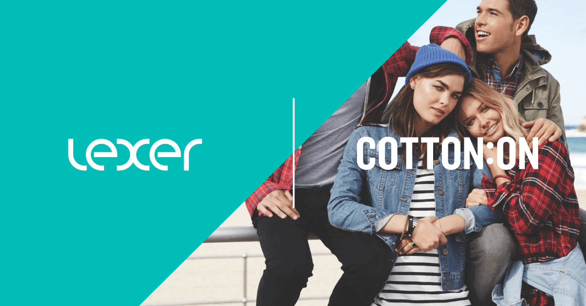 Lexer has partnered with Cotton On Group to enhance their customer experience strategy
