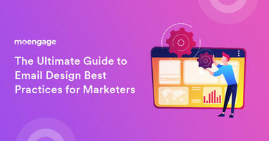 The Ultimate Guide to Email Design Best Practices for Marketers