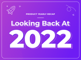 2022 Year In Review: Interactive Product Demos Will Never Be the Same