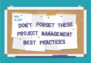 Don't Forget These 10 Project Management Best Practices (Infographic)