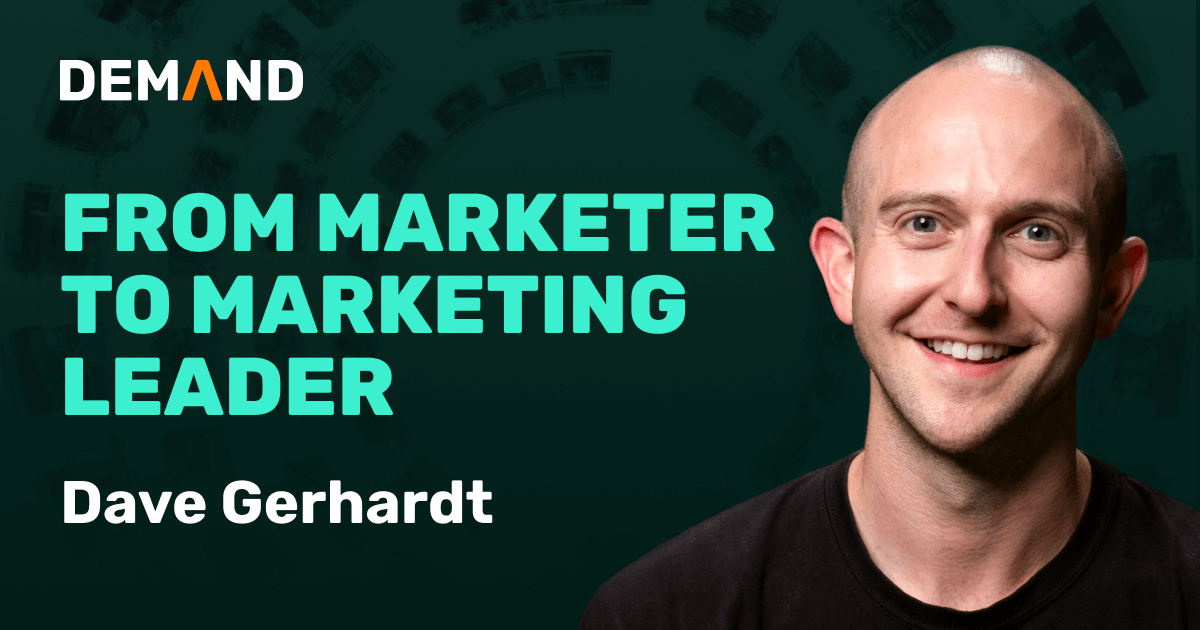 From Marketer to Marketing Leader