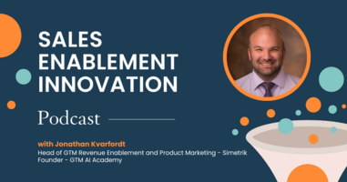 "The key to proving enablement value is AI", Jonathan Kvarfordt