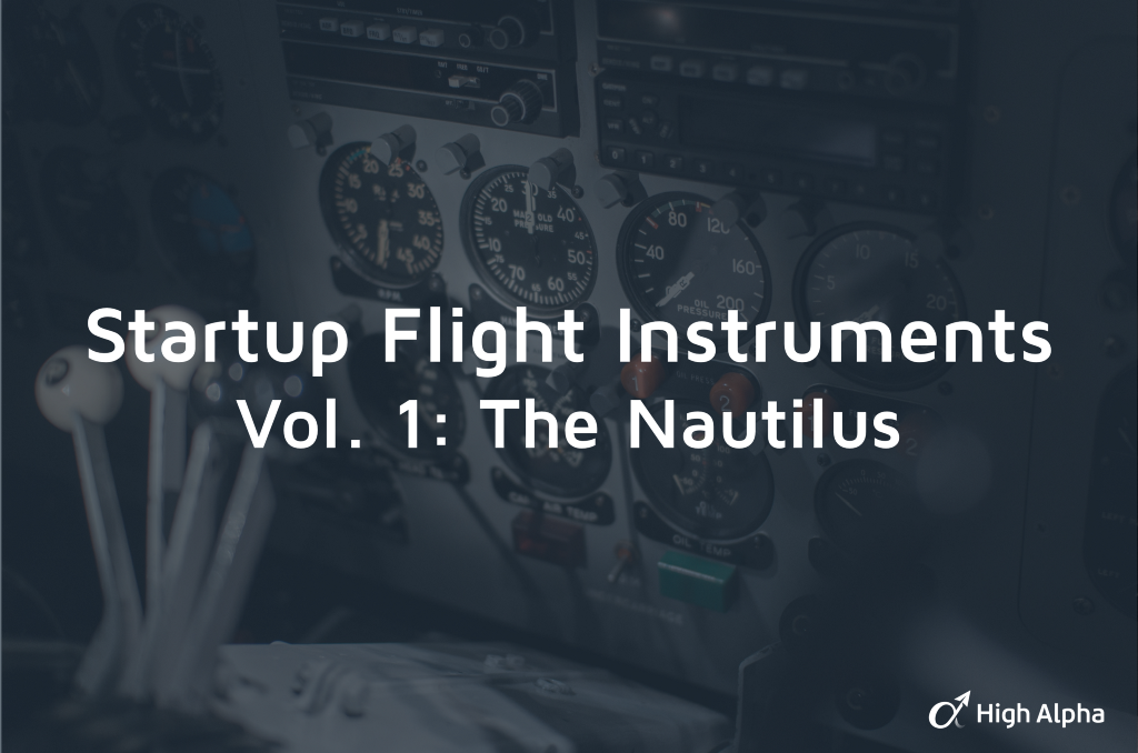 Startup "Flight Instruments" Vol. 1: The Nautilus