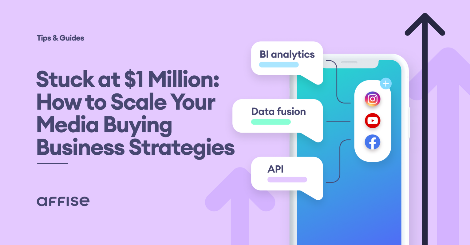 Stuck at $1 Million: How to Scale Your Media Buying Business Strategies