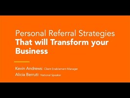 Personal Referral Strategies That Will Transform Your Business