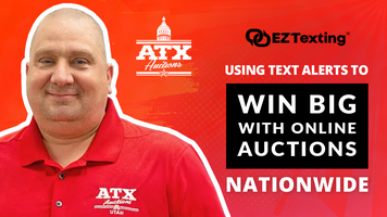 How ATX Auctions Keeps Customers Winning With Text Alerts & Reminders