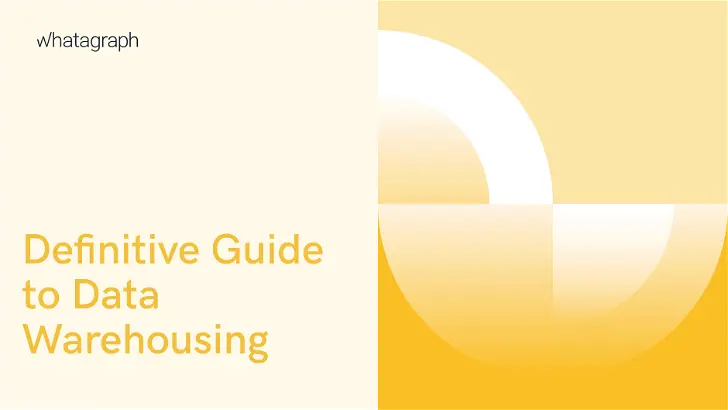 What is Data Warehousing? The Definitive Guide for 2023