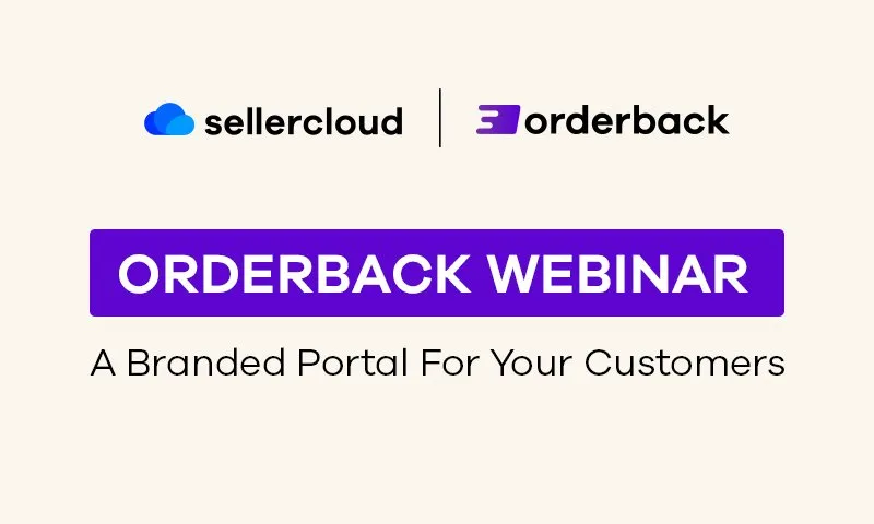Orderback Webinar: A Branded Portal For Your Customers