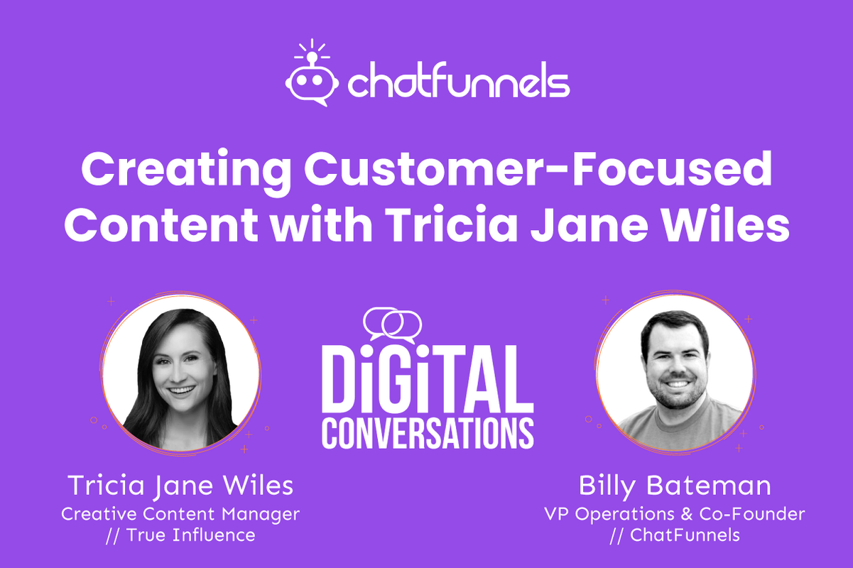 Creating Customer-Focused Content with Tricia Wiles 