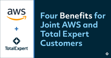 Four Benefits for Joint AWS and Total Expert Customers 