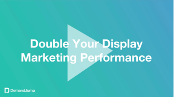 On-demand webinar: double your display and remarketing performance
