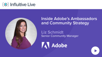 Inside Adobe's Ambassador and Community Strategy