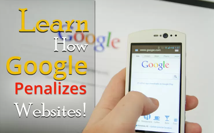 Learn How Google Penalizes Websites! | Digital Marketing Blog SmartSites