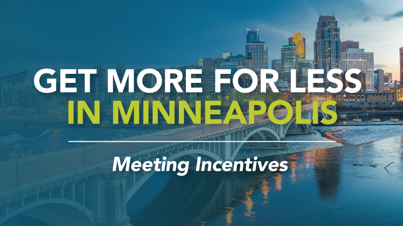 Minneapolis Incentives For Future Events