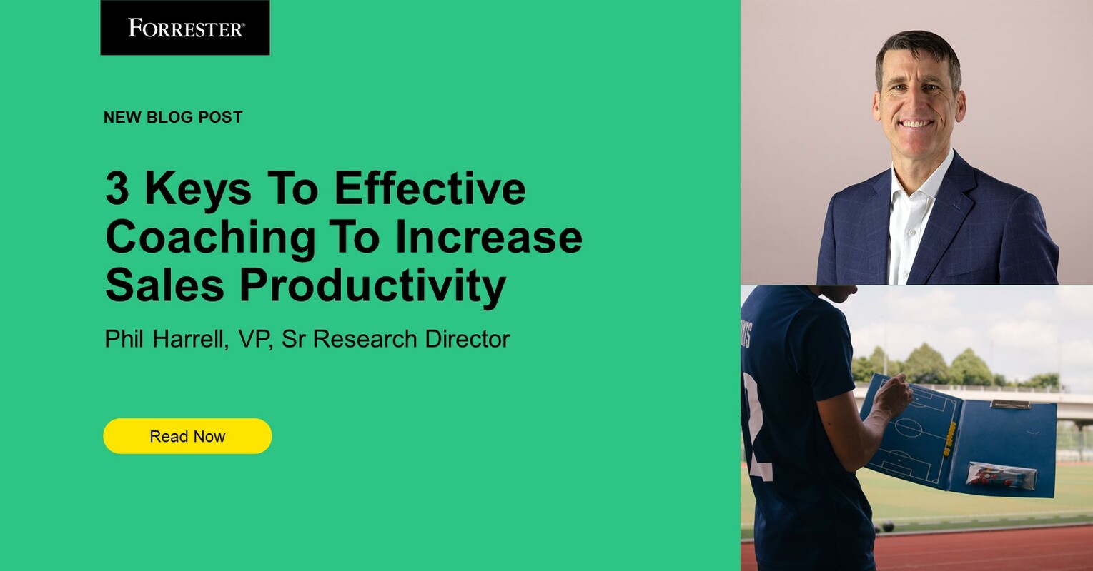 Three Keys To Effective Coaching To Increase Sales Productivity