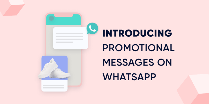 Introducing Promotional Messages on WhatsApp Business API