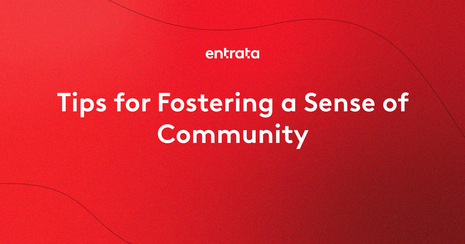 Tips for Fostering a Sense of Community
