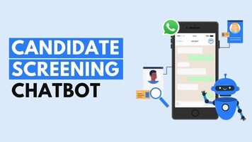 WhatsApp Chatbot for Candidate Screening | WotNot