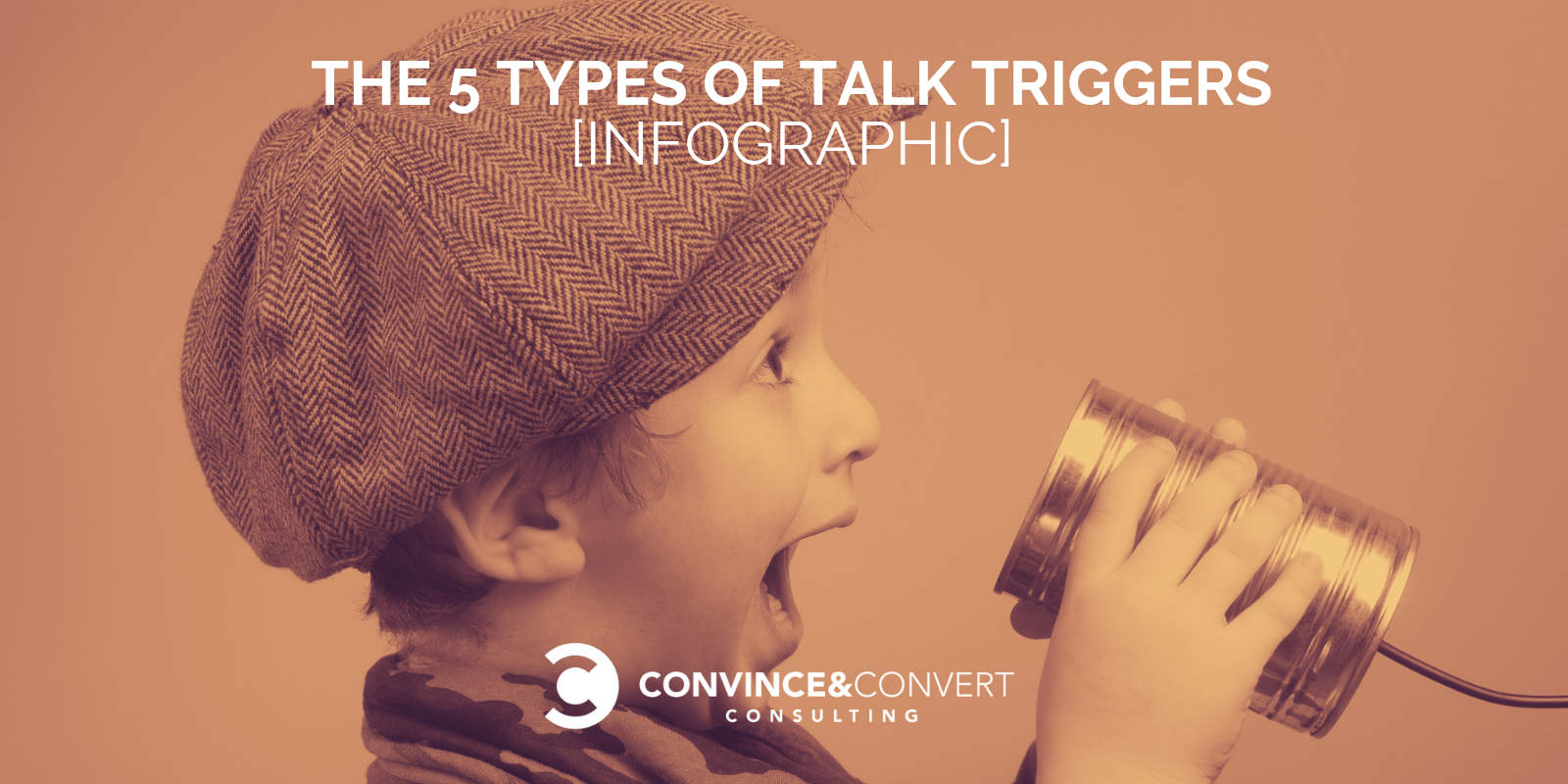 The 5 Types of Talk Triggers [Infographic]