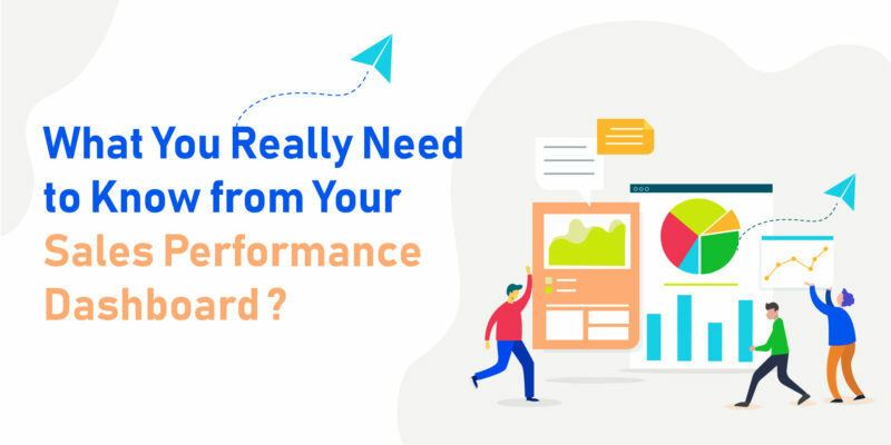 Sales Performance Dashboard: All you need to know