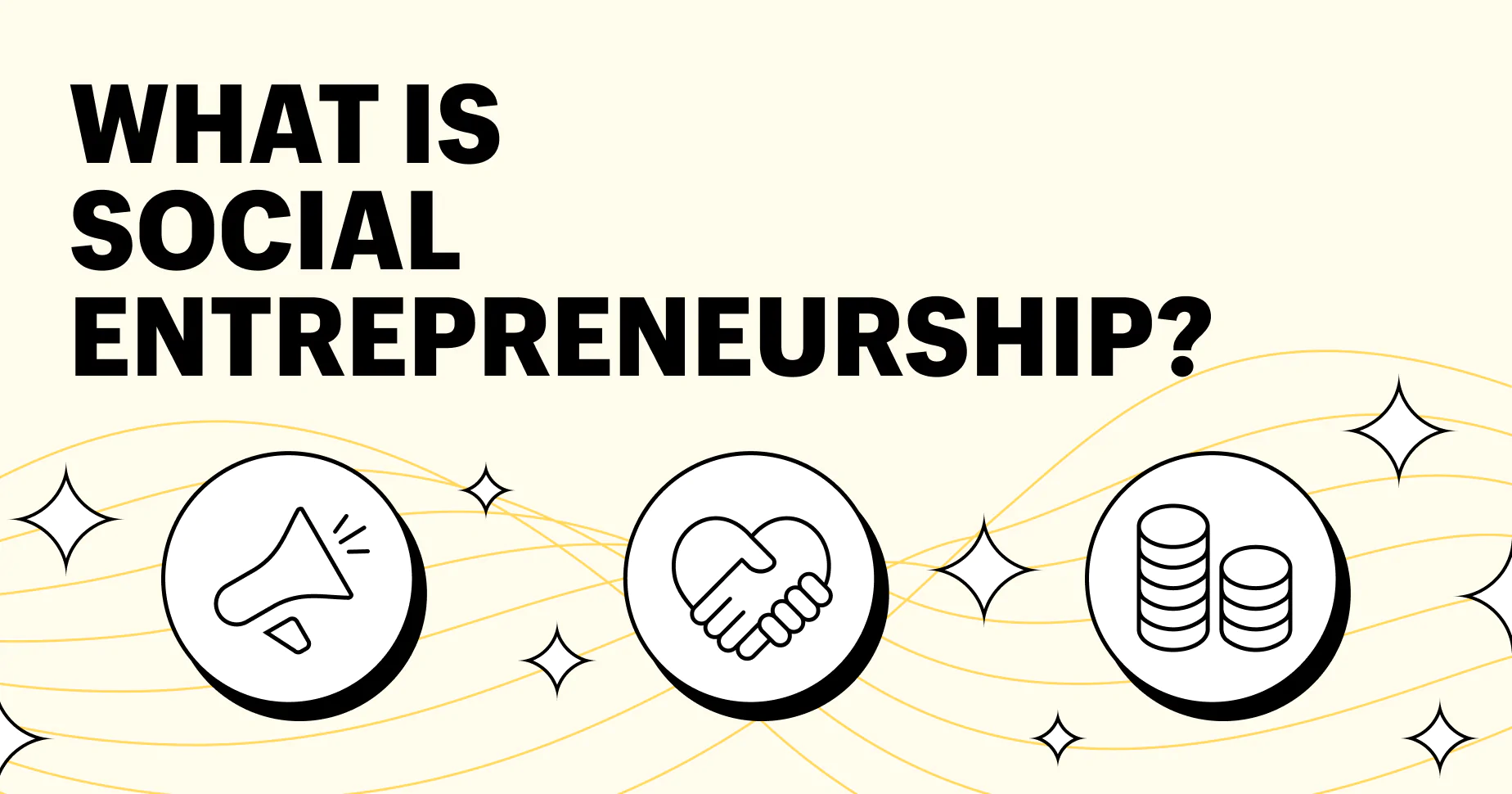 Social Entrepreneurship 101: Business Models and Examples to Inspire You
