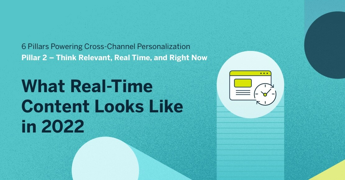 What Real-Time Content Looks Like in 2022