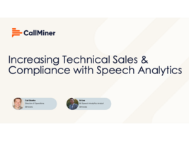 Increasing Technical Sales and Compliance With Speech Analytics