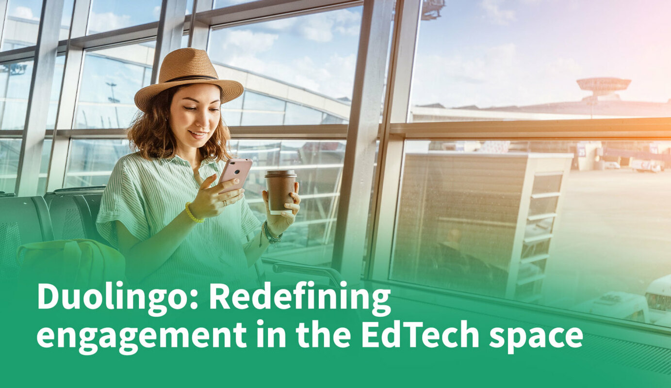 Duolingo: Redefining Engagement in the EdTech Space