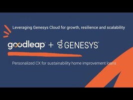 GoodLeap: Leveraging Genesys Cloud for growth, resilience and scalability