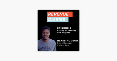 ‎Revenue Diaries: Episode 3 : Blake Hudson : Clarity of Identity and Purpose on Apple Podcasts