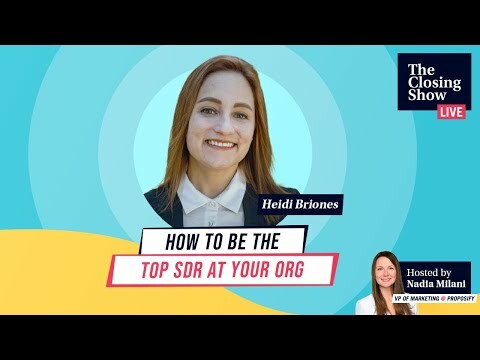 Be The Top SDR at Your Org with Heidi Briones