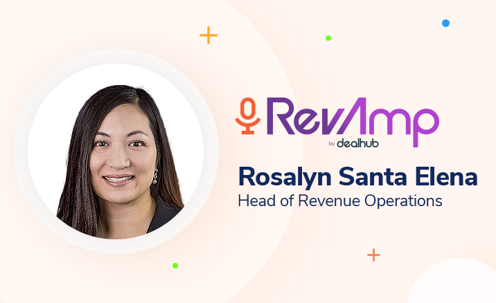 Rosalyn Santa Elena: How to Build a Successful Revenue Operations Career