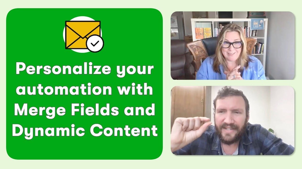 Personalize Your Automation through Merge Fields and Dynamic Content